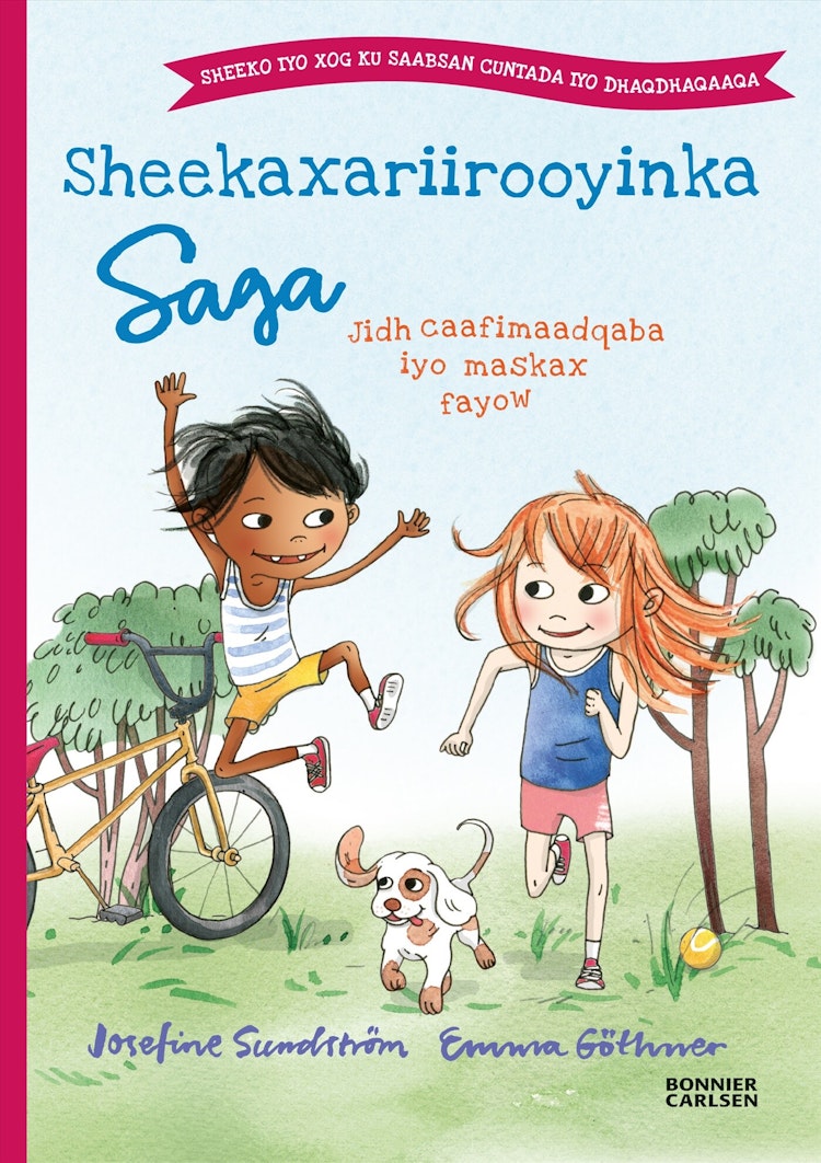 Sheekaxariirooyinka Saga. Jir caafimaadqaba iyo maskax fayow - finns i Rutströms bokhandel