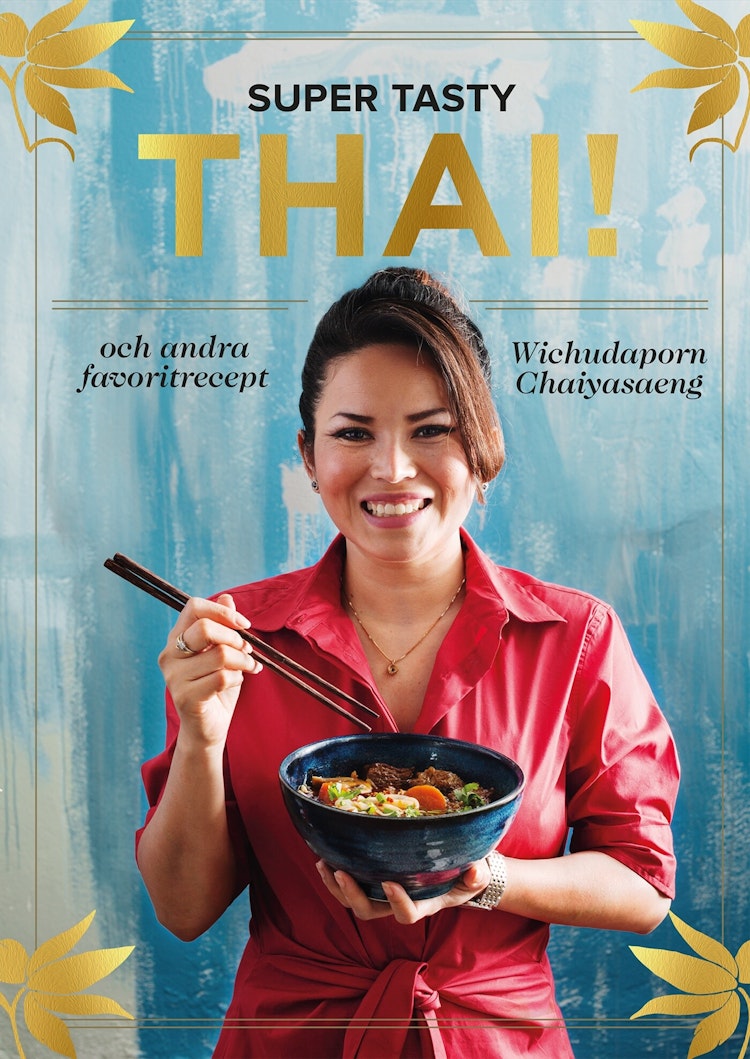 SUPER TASTY THAI! - finns i Rutströms bokhandel