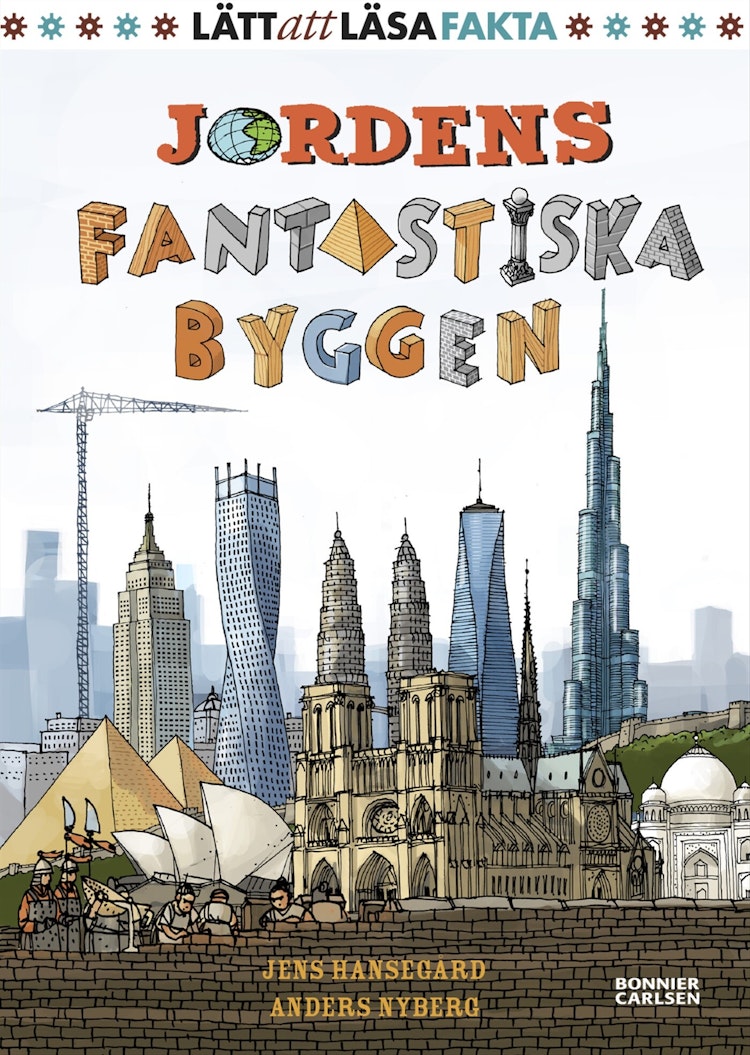 Jordens fantastiska byggen - finns i Rutströms bokhandel