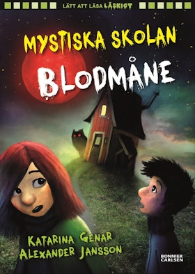Mystiska skolan. Blodmåne