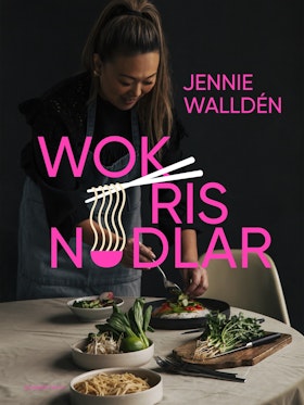 Wok, ris, nudlar