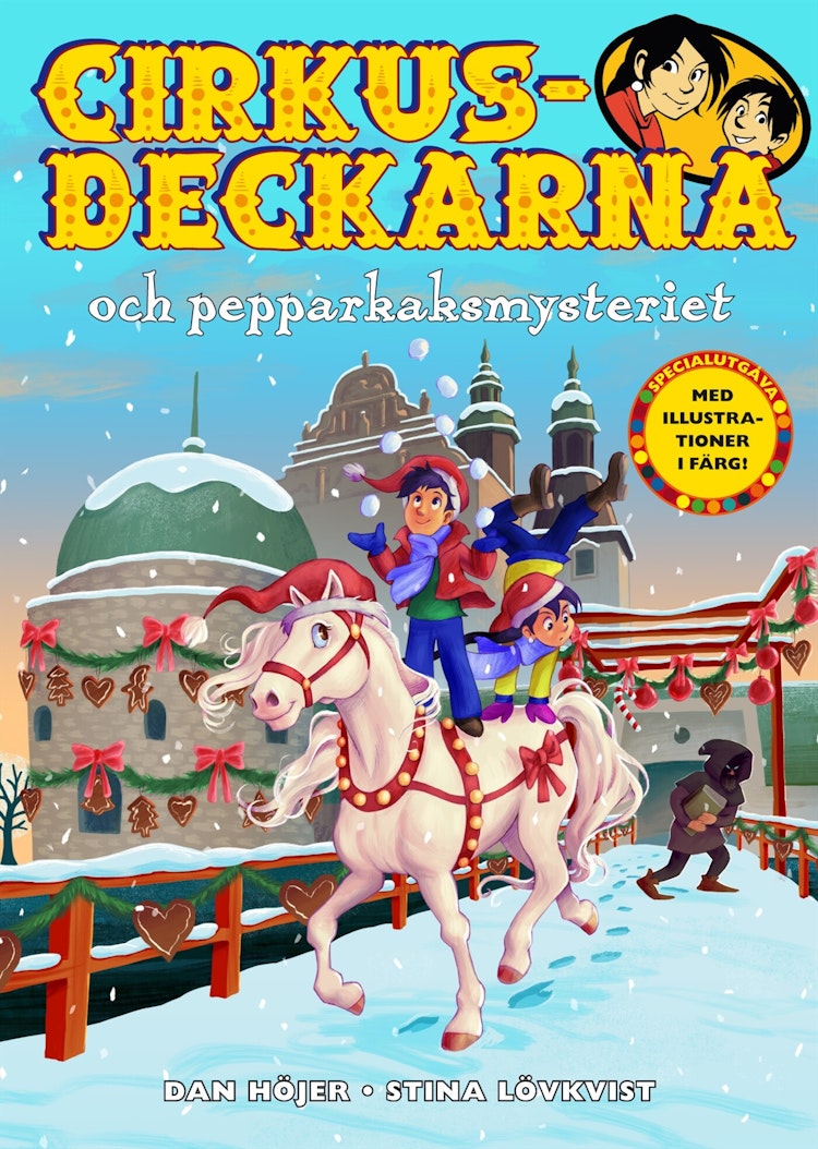 Cirkusdeckarna och pepparkaksmysteriet - finns i Rutströms bokhandel