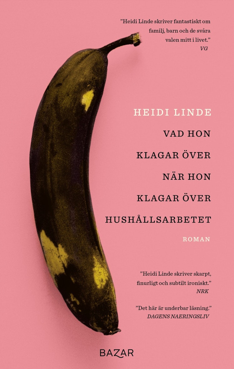 Vad hon klagar över när hon klagar över hushållsarbetet - finns i Rutströms bokhandel