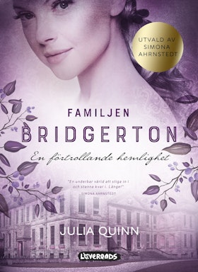 Familjen Bridgerton. En förtrollande hemlighet