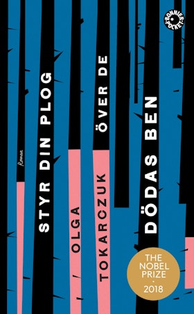Styr din plog över de dödas ben (pocket)