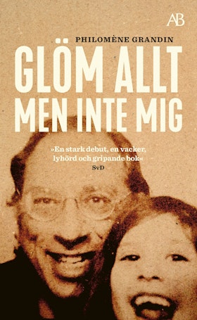 Glöm allt men inte mig (pocket)