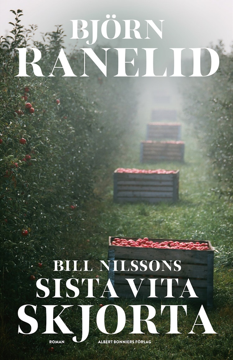 Bill Nilssons sista vita skjorta - finns i Rutströms bokhandel
