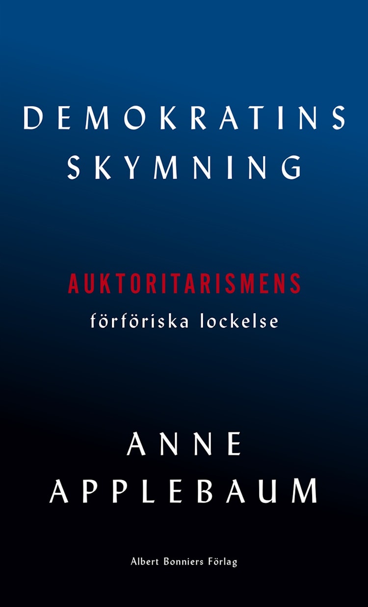 Demokratins skymning - finns i Rutströms bokhandel