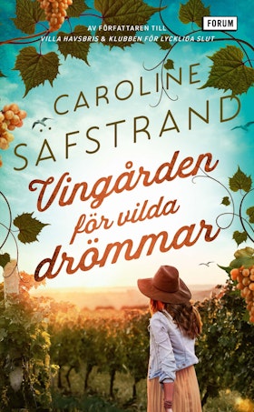 Vingården för vilda drömmar (pocket)
