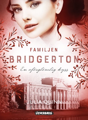 Familjen Bridgerton: En oförglömlig kyss