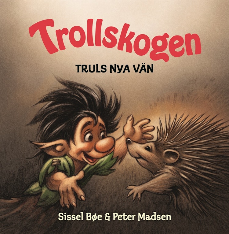 Trollskogen – Truls nya vän - finns i Rutströms bokhandel