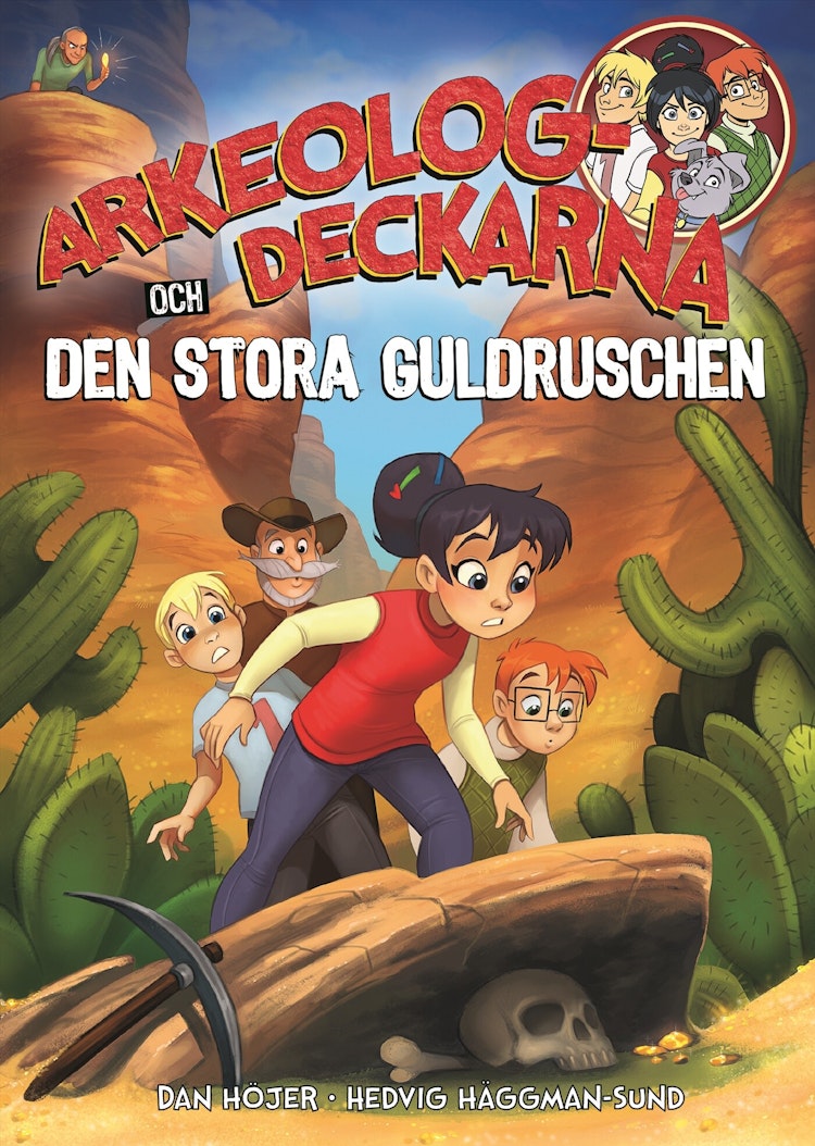 Arkeologdeckarna och den stora guldruschen - finns i Rutströms bokhandel