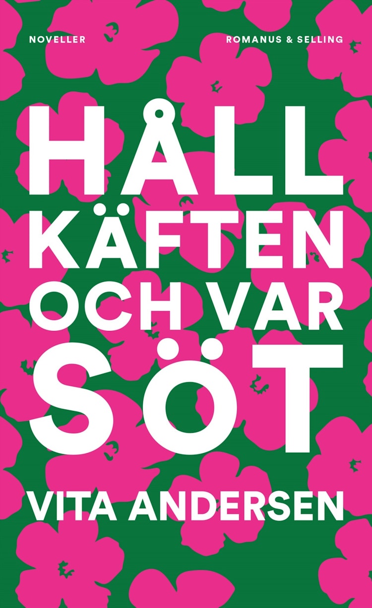 Håll käften och var söt - finns i Rutströms bokhandel