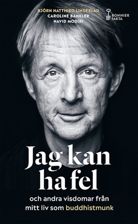 Jag kan ha fel och andra visdomar från mitt liv som buddhistmunk (pocket)