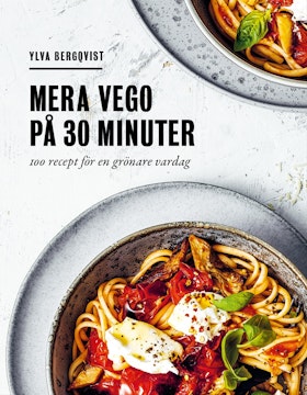 Mera vego på 30 minuter