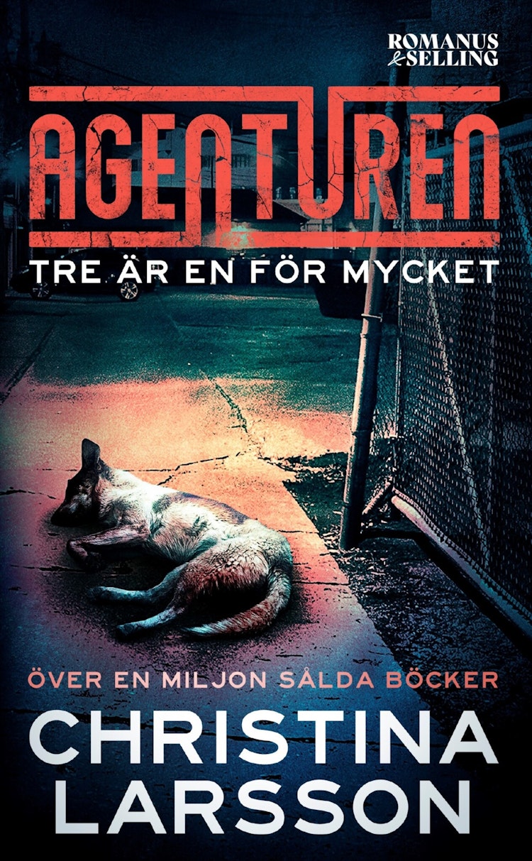Agenturen. Tre är en för mycket - finns i Rutströms bokhandel