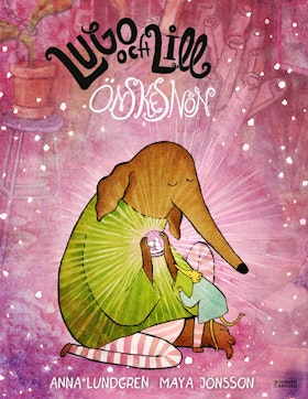 Lugo och Lill. Önskesnön