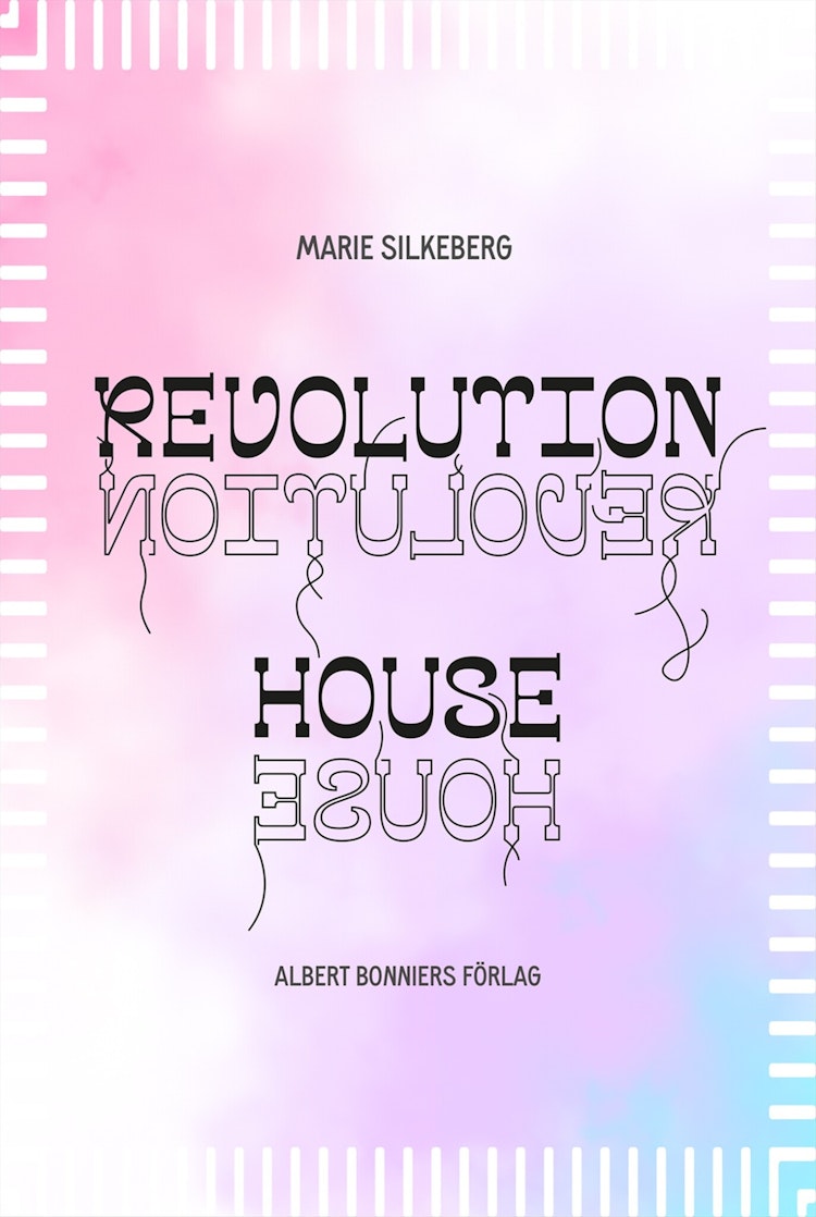 Revolution House - finns i Rutströms bokhandel