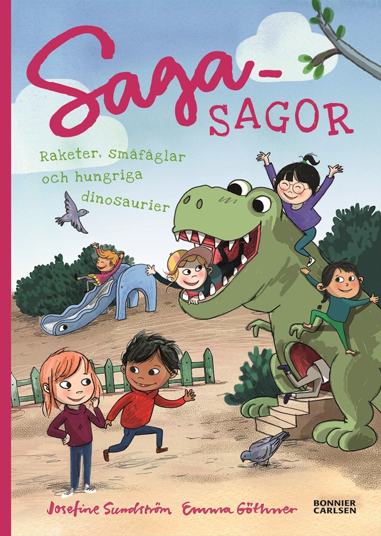 Sagasagor. Raketer, småfåglar och hungriga dinosaurier - finns i Rutströms bokhandel