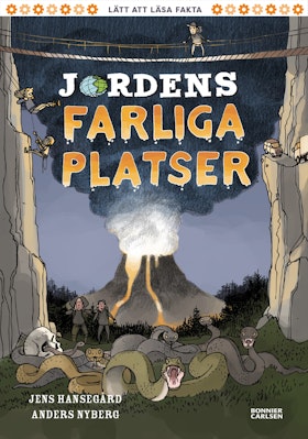 Jordens farliga platser