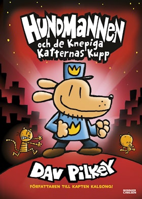Hundmannen och de knepiga katternas kupp
