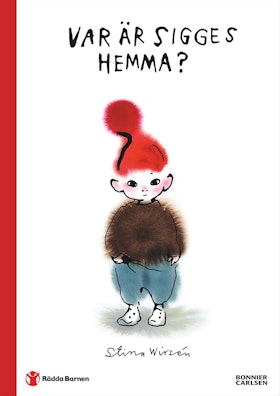 Var är Sigges hemma?