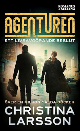 Agenturen. Ett livsavgörande beslut (pocket)