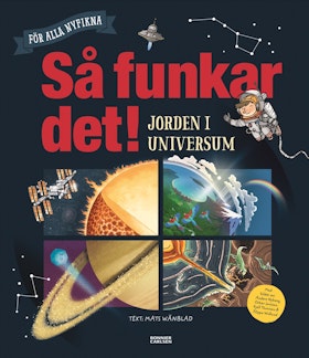 Så funkar det! Jorden i universum