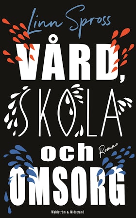 Vård, skola och omsorg