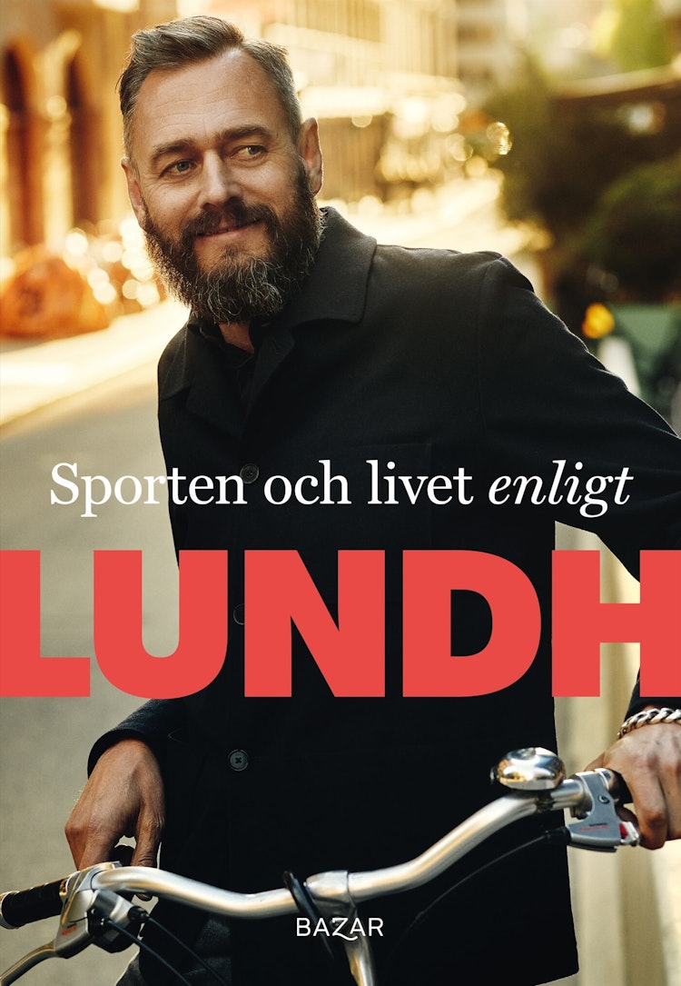 Sporten och livet enligt Lundh - finns i Rutströms bokhandel