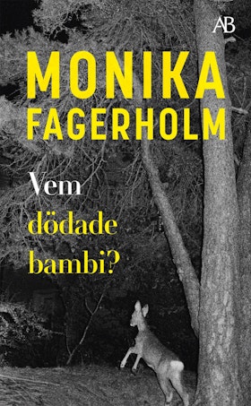 Vem dödade bambi? (pocket)