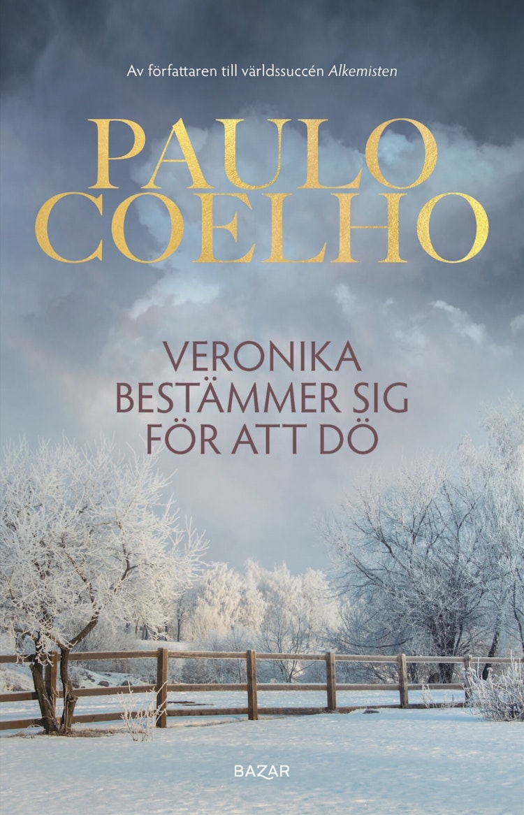 Veronika bestämmer sig för att dö - finns i Rutströms bokhandel