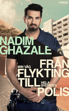 Min väg från flykting till hela Sveriges polis