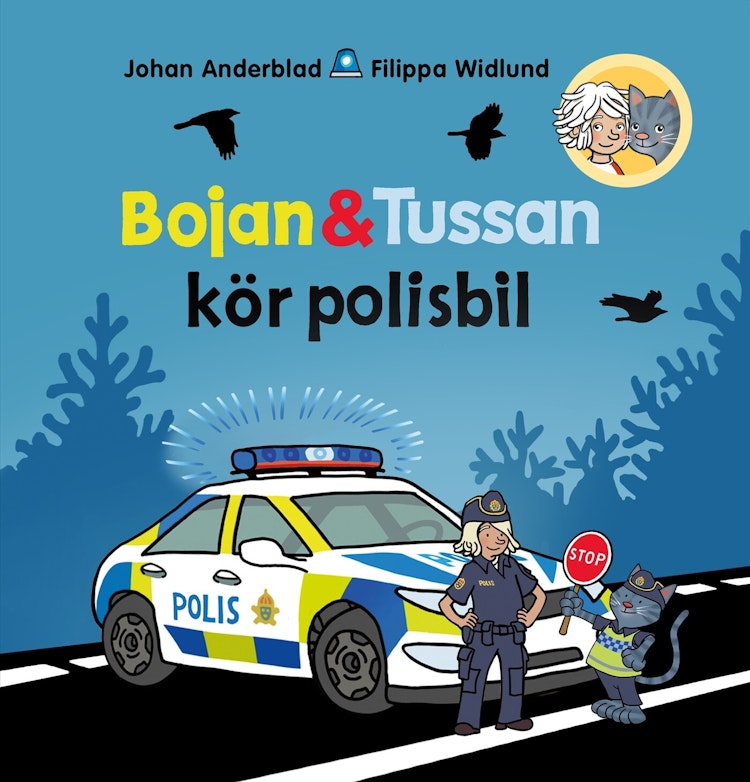 Bojan och Tussan kör polisbil - finns i Rutströms bokhandel