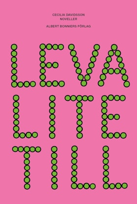 Leva lite till
