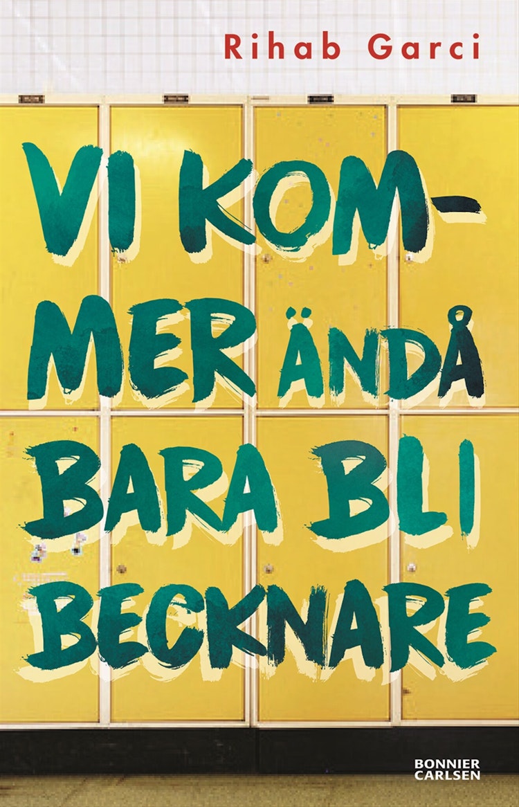 Vi kommer ändå bara bli becknare - finns i Rutströms bokhandel