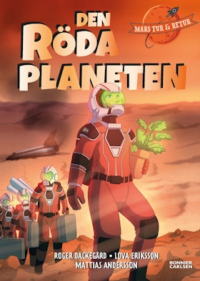 Mars tur och retur 3: Den röda planeten