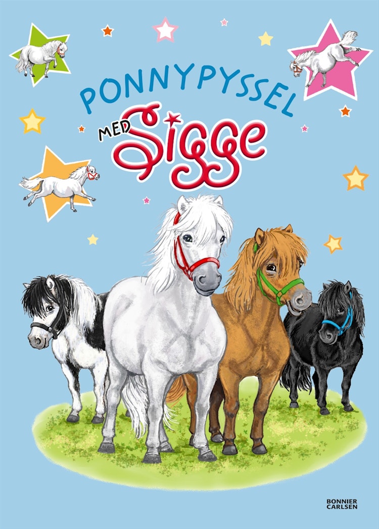 Ponnypyssel med Sigge - finns i Rutströms bokhandel