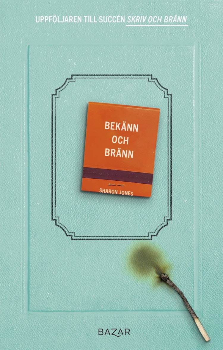 Bekänn och bränn - finns i Rutströms bokhandel