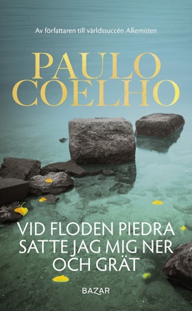 Vid floden Piedra satte jag mig ned och grät (storpocket)