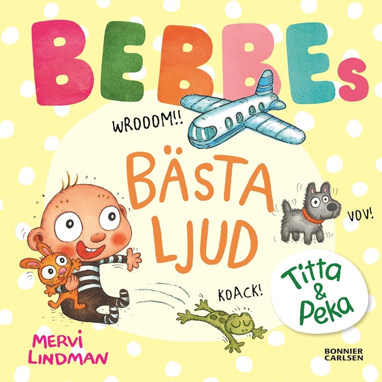 Bebbes bästa ljud - finns i Rutströms bokhandel