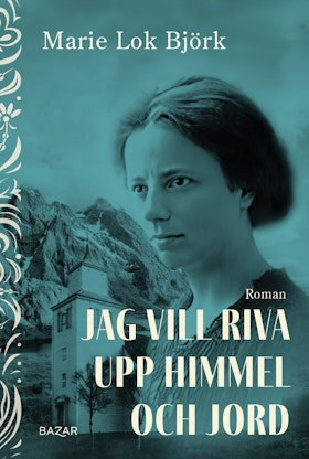 Jag vill riva upp himmel och jord (pocket)
