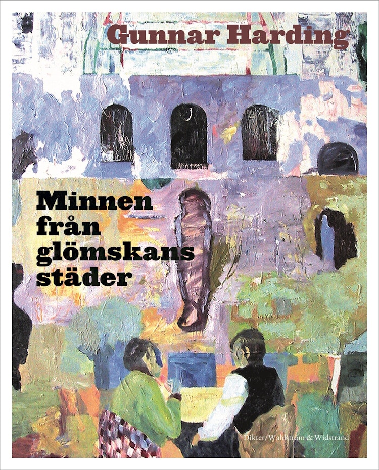Minnen från glömskans städer - finns i Rutströms bokhandel