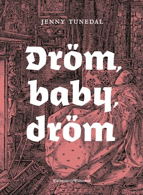 Dröm, baby, dröm