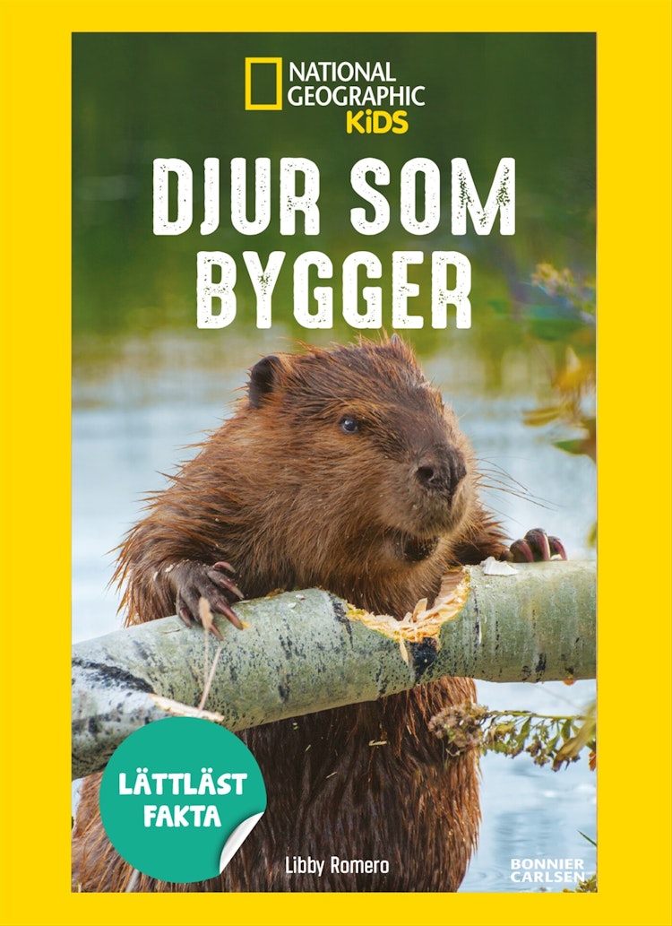 National Geographic: Djur som bygger - finns i Rutströms bokhandel