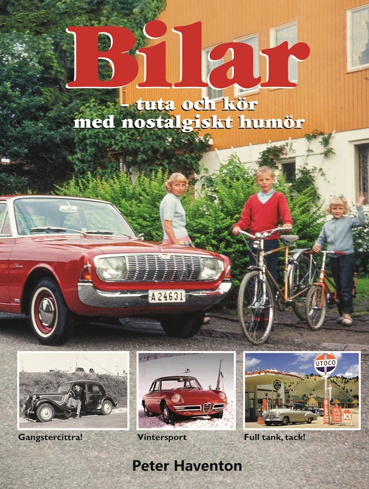 Bilar – tuta och kör med nostalgiskt humör - finns i Rutströms bokhandel