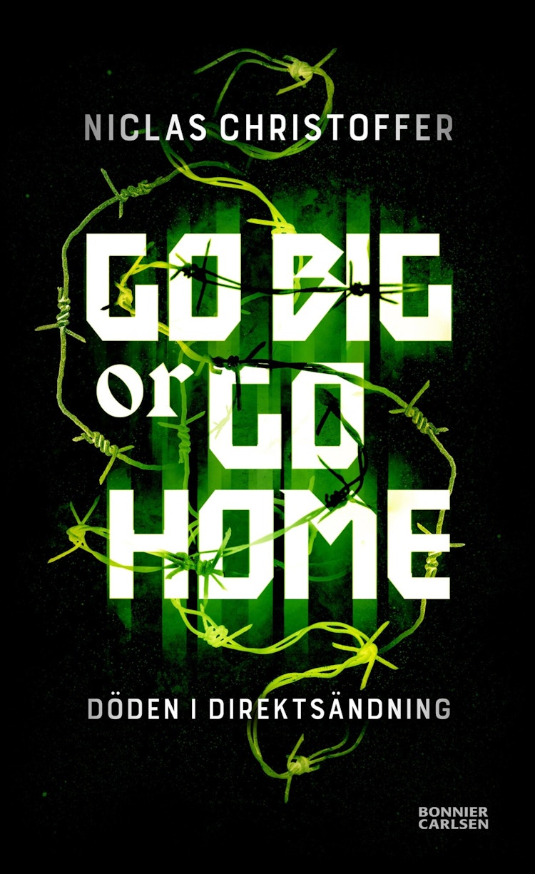 Go big or go home  - finns i Rutströms bokhandel