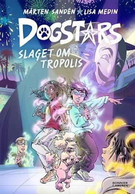 Dogstars del 4. Slaget om Tropolis