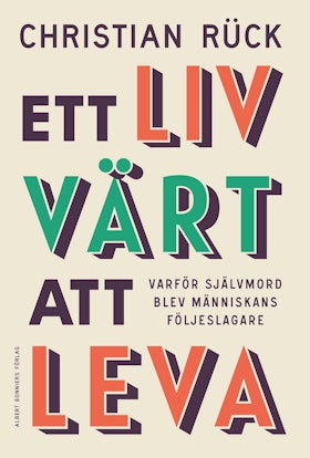 Ett liv värt att leva