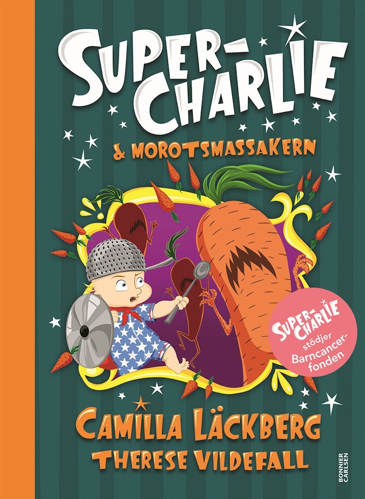 Super-Charlie och morotsmassakern - finns i Rutströms bokhandel